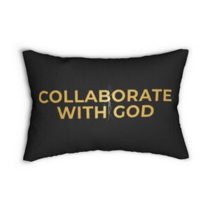 Collaborate With God Lumbar Pillow — Inspirational Faith Accent Pillow