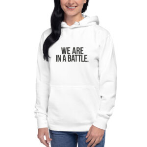 Women We Are In A Battle Crewneck Sweatshirt — Motivational